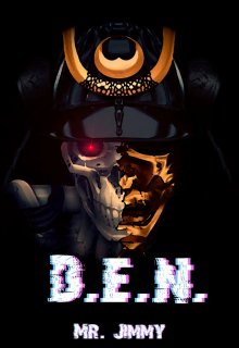 D. E. N. (MrJimmy)