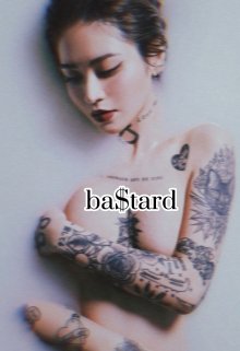 ba$tard (Gokudo Yakudzaki)